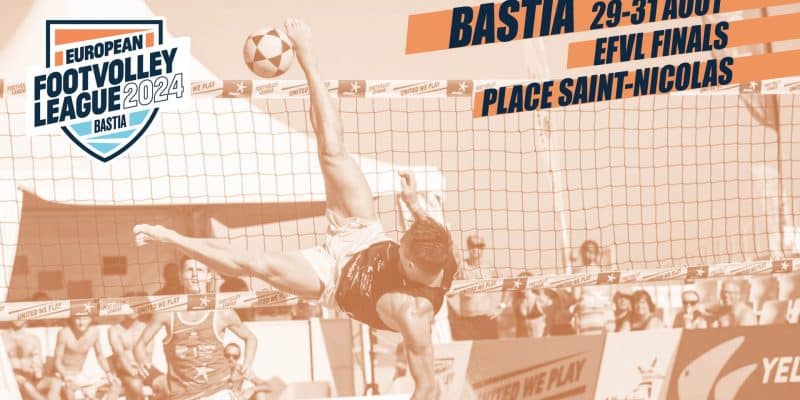 La Ville de Bastia accueille les Championnats d’Europe de Footvolley 2024 !